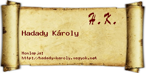 Hadady Károly névjegykártya
